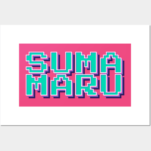 SUMAMARU type merch Wall Art by SUMAMARU